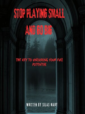 cover image of Stop Playing Small and Go Big